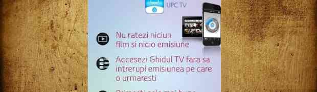 Aplicatia UPC TV Romania ajunge pe Google Play